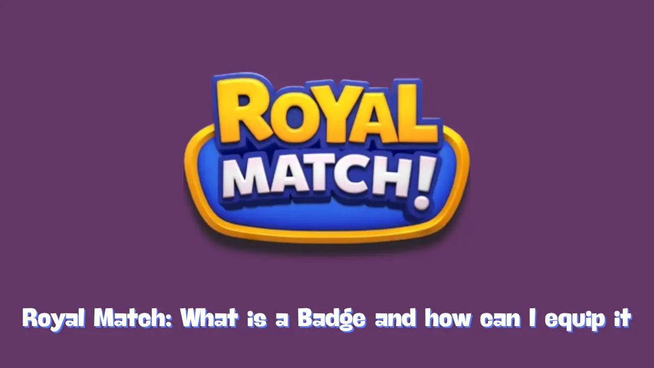 What is a Badge and how can I equip it